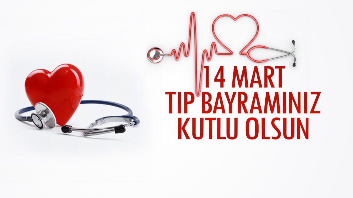 14 Mart Tıp Bayramı