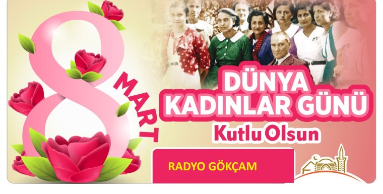8 Mart Dünya Kadınlar Günü